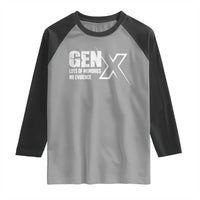 Funny Gen X Lots Of Memories No Evidence Raglan Shirt