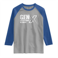Funny Gen X Lots Of Memories No Evidence Raglan Shirt