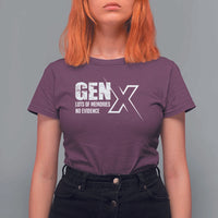 Funny Gen X Lots Of Memories No Evidence T Shirt For Women