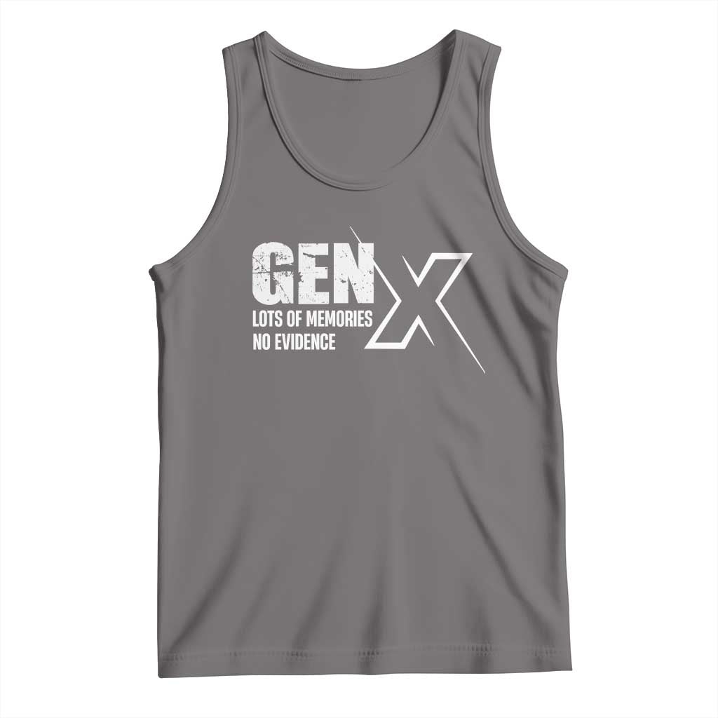 Funny Gen X Lots Of Memories No Evidence Tank Top