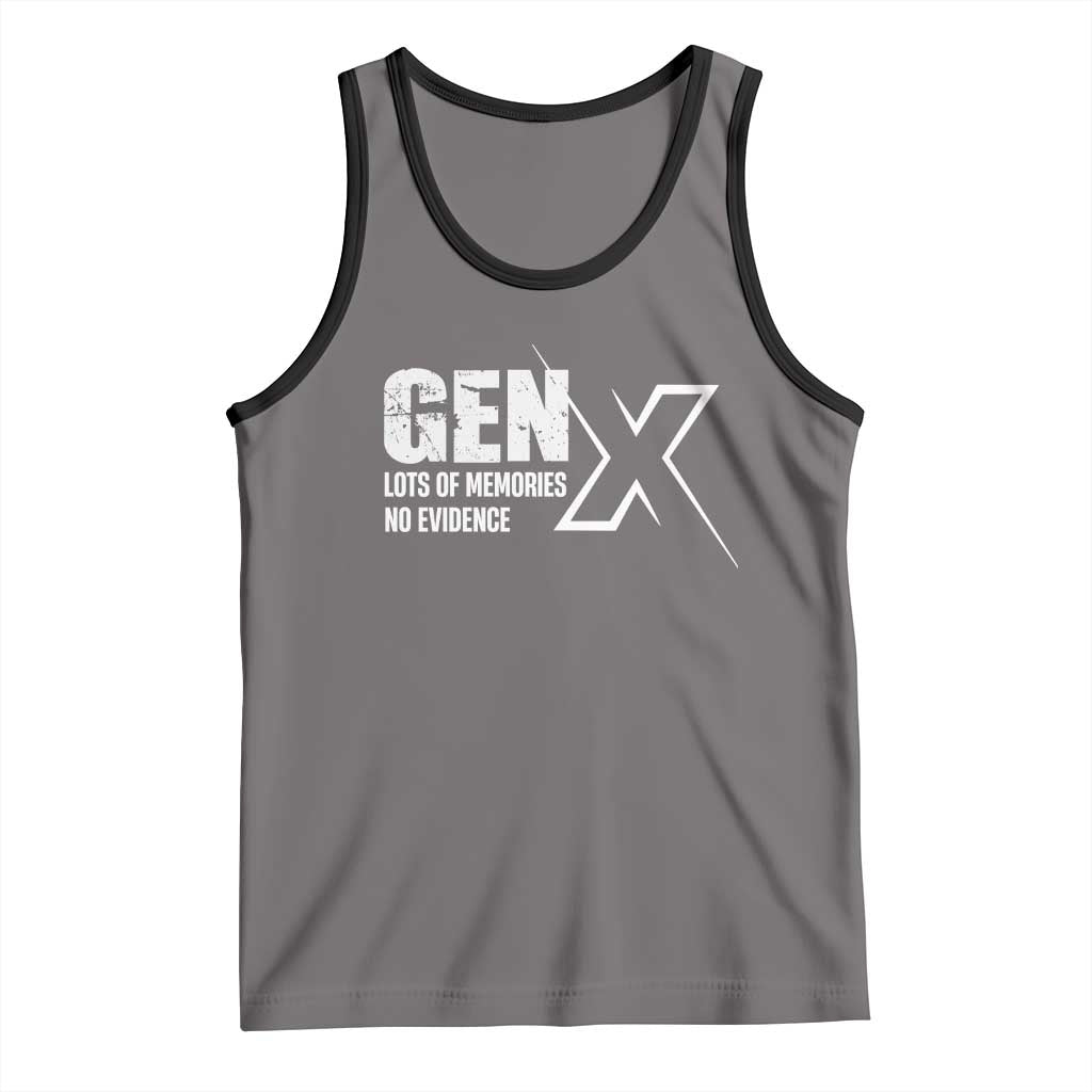 Funny Gen X Lots Of Memories No Evidence Tank Top