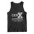 Gen X We're The Reason For Safety Meeting Tank Top