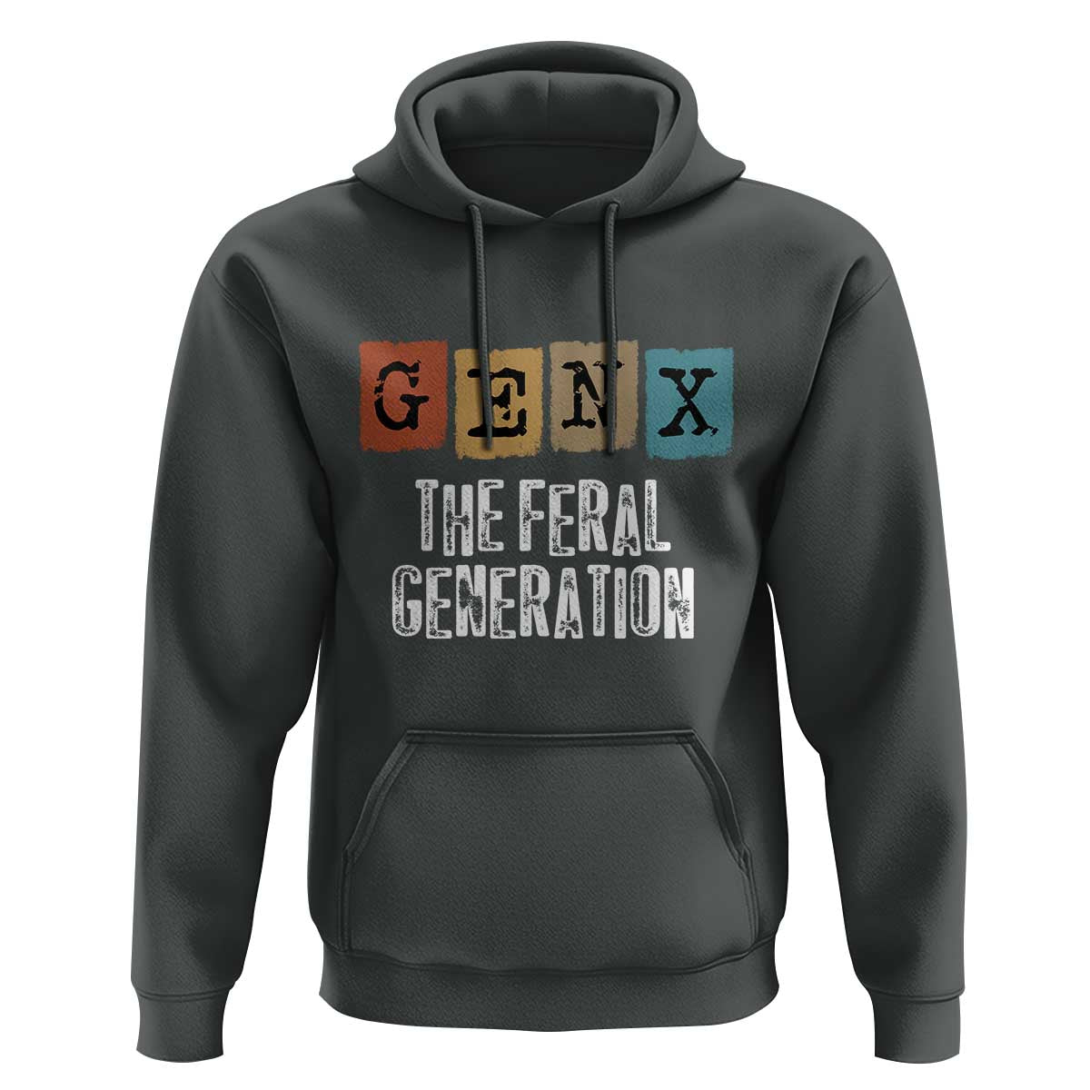 Funny Gen X The Feral Generation Hoodie