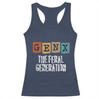 Funny Gen X The Feral Generation Racerback Tank Top