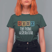 Funny Gen X The Feral Generation T Shirt For Women