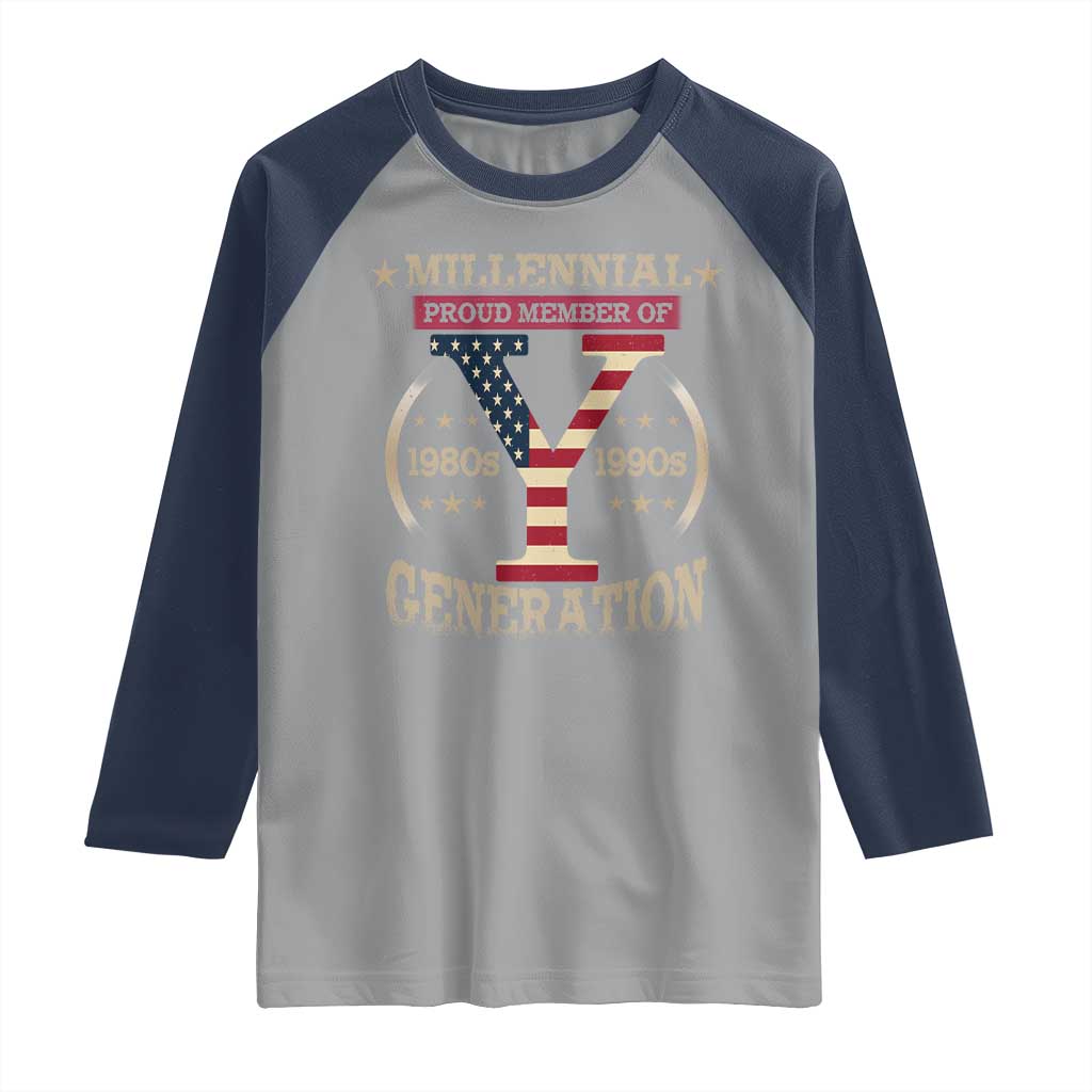 Funny Gen Y Raglan Shirt Millennial proud Member Of Y Generation