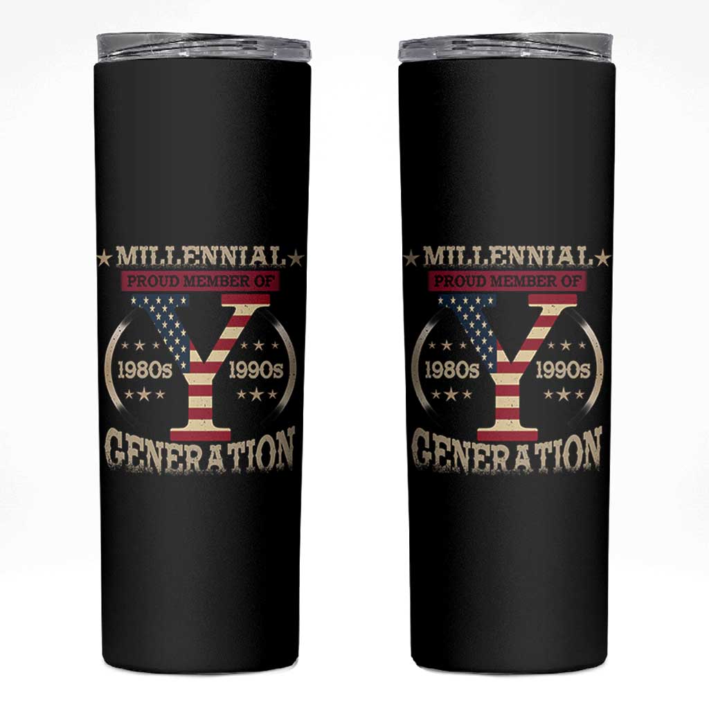 Funny Gen Y Skinny Tumbler Millennial proud Member Of Y Generation