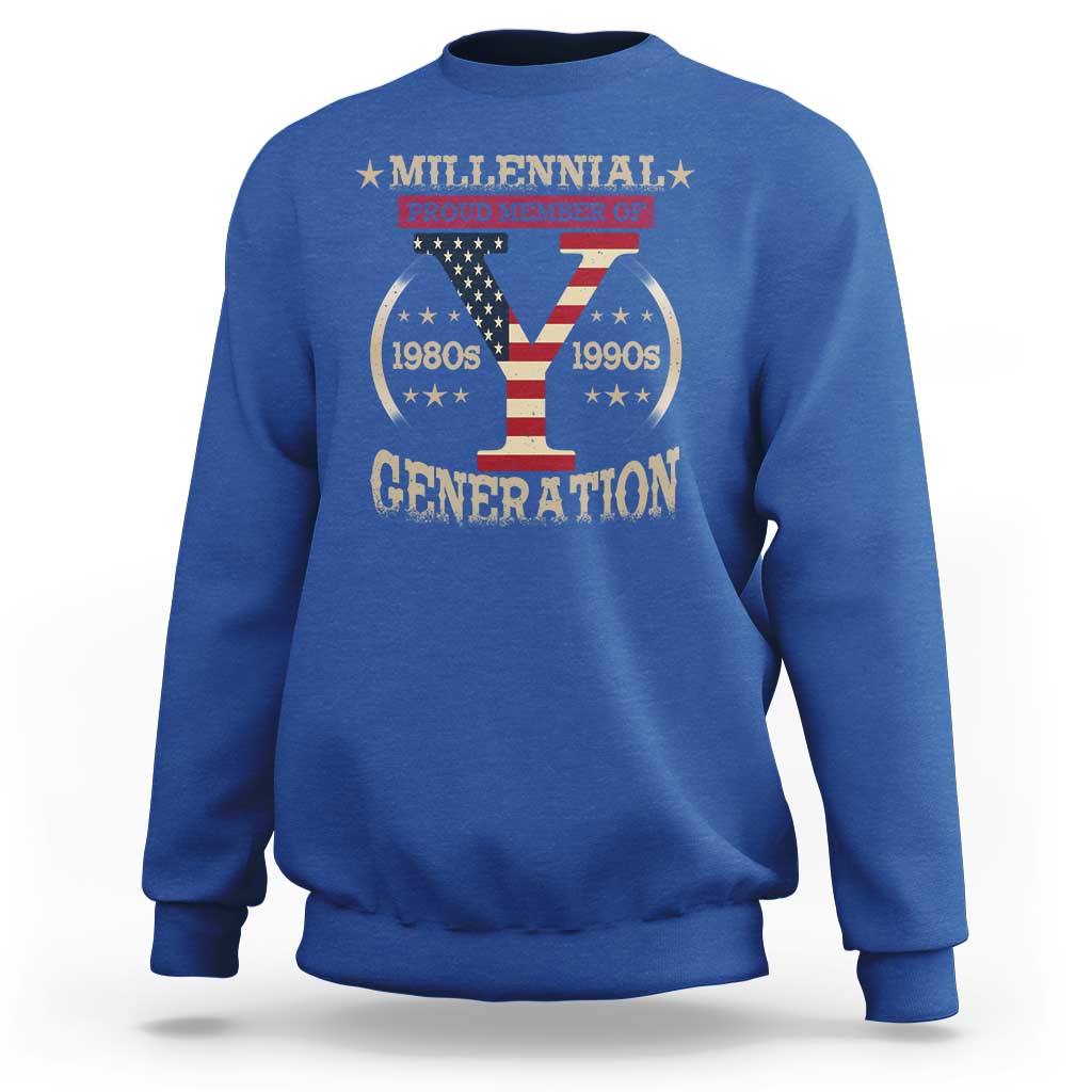 Funny Gen Y Sweatshirt Millennial proud Member Of Y Generation