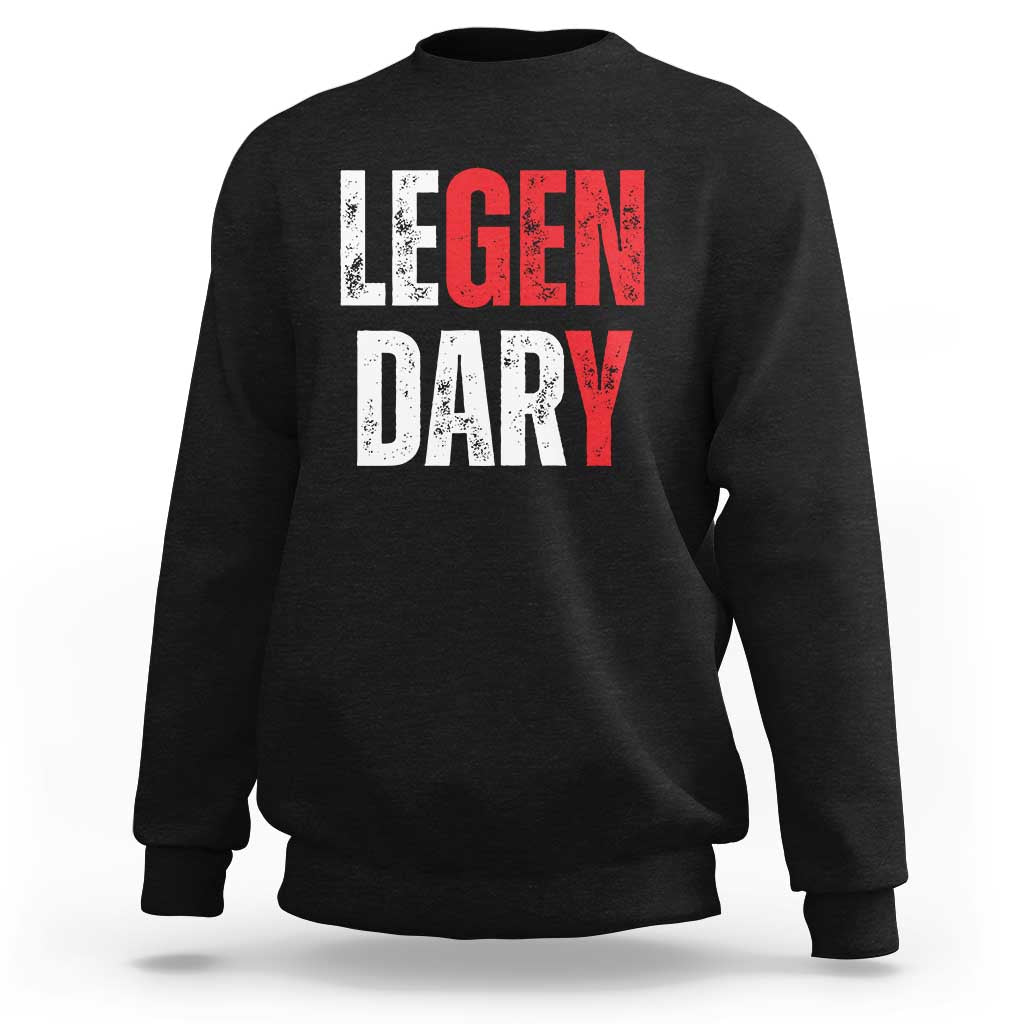 Funny Gen Y Legendary Sweatshirt Vintage Generation Y
