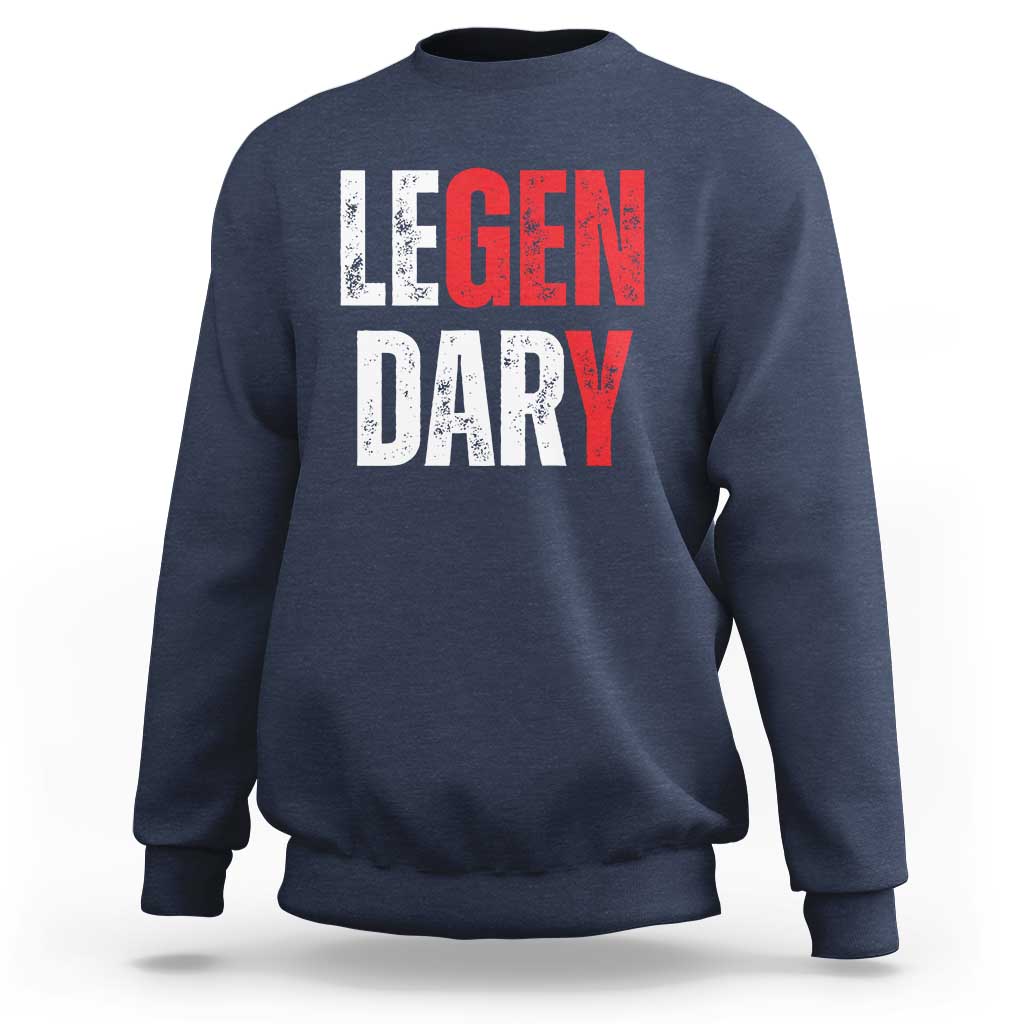 Funny Gen Y Legendary Sweatshirt Vintage Generation Y
