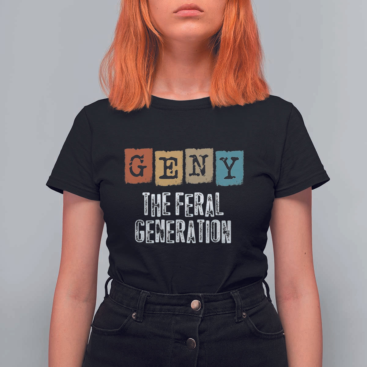 Funny Gen Y The Feral Generation T Shirt For Women