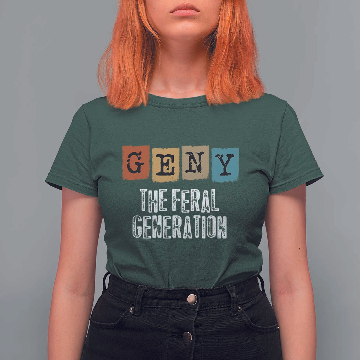 Funny Gen Y The Feral Generation T Shirt For Women