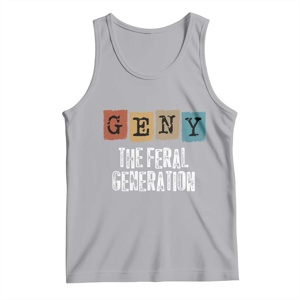 Funny Gen Y The Feral Generation Tank Top