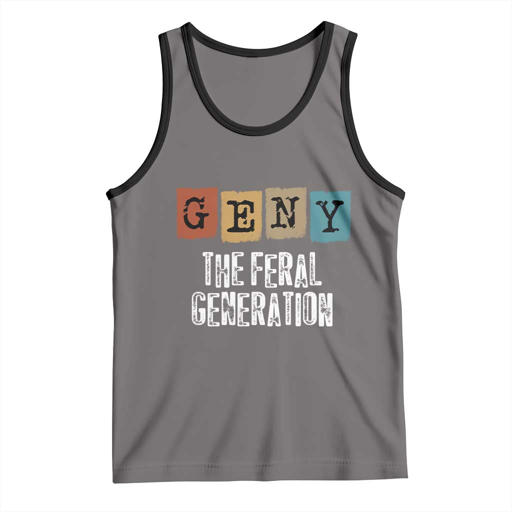 Funny Gen Y The Feral Generation Tank Top