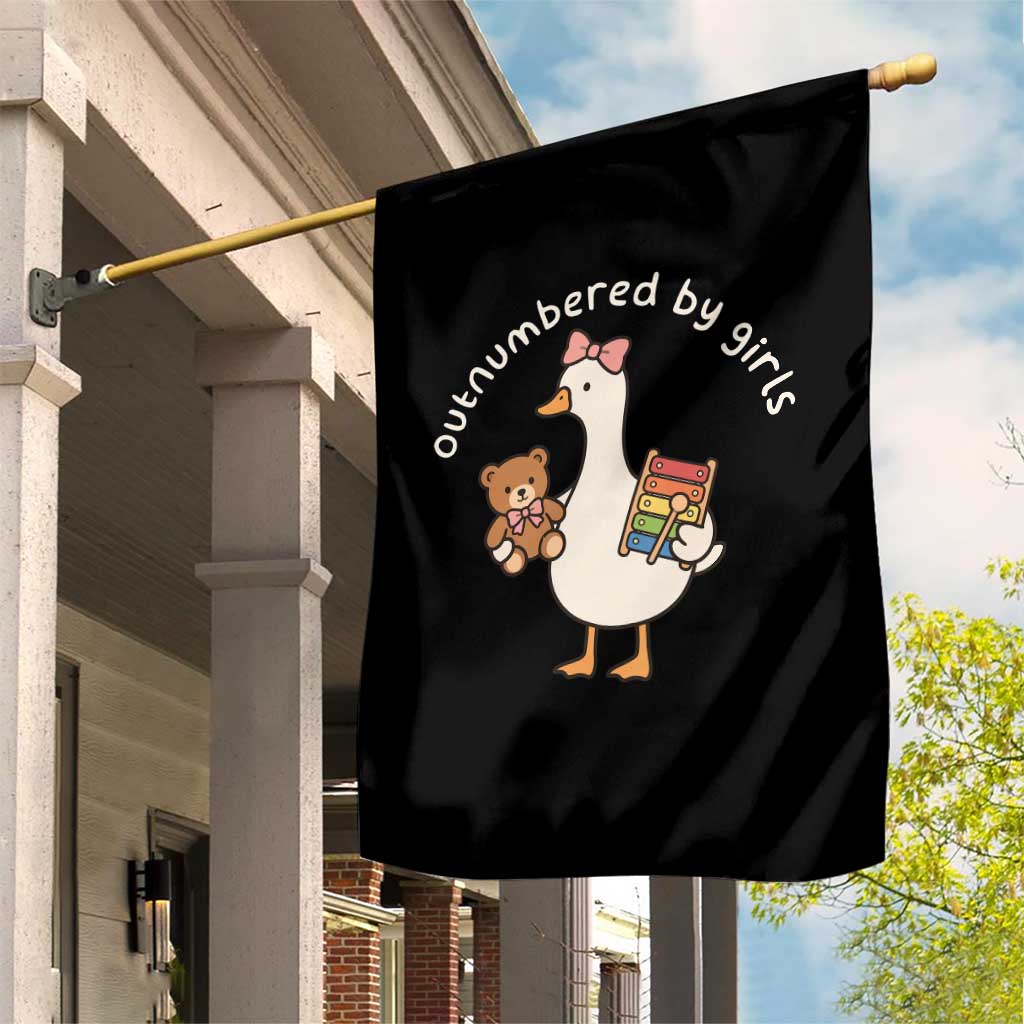 Outnumbered By Girls Garden Flag Funny Girl Dad Goose