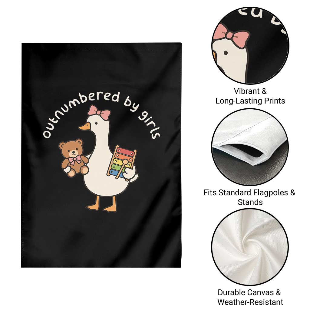 Outnumbered By Girls Garden Flag Funny Girl Dad Goose