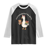 Outnumbered By Girls Raglan Shirt Funny Girl Dad Goose