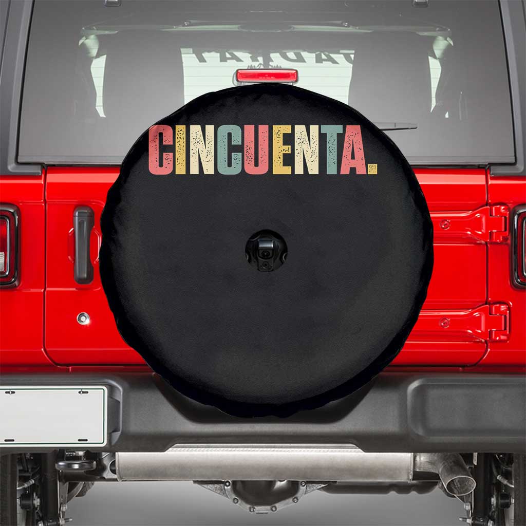 50th Birthday Cincuenta Spare Tire Cover Spanish Mexican 50 Years Old Bday