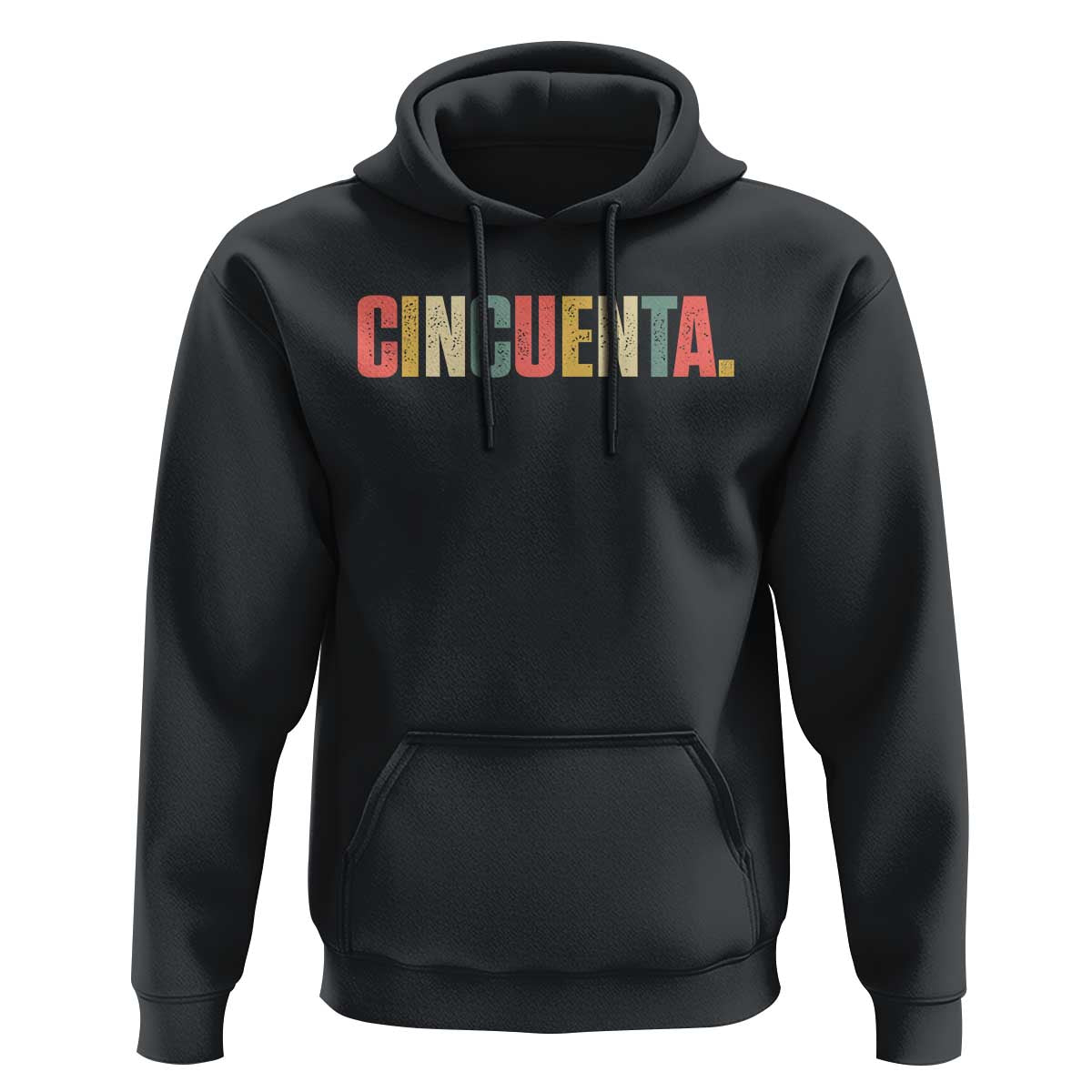 50th Birthday Cincuenta Hoodie Spanish Mexican 50 Years Old Bday
