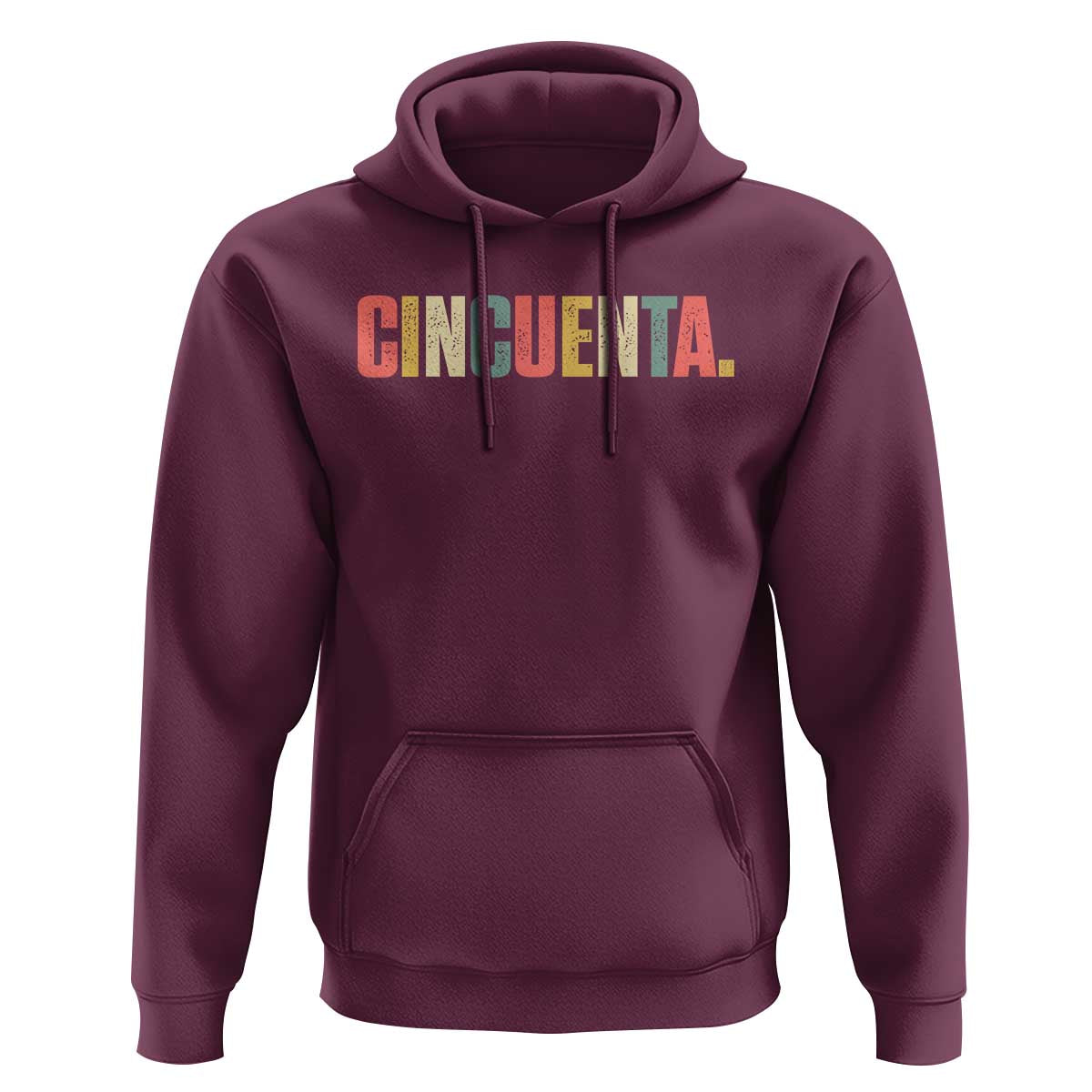 50th Birthday Cincuenta Hoodie Spanish Mexican 50 Years Old Bday