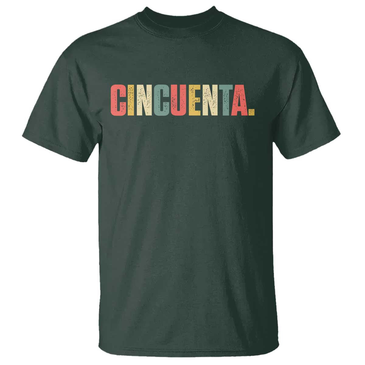 50th Birthday Cincuenta T Shirt Spanish Mexican 50 Years Old Bday