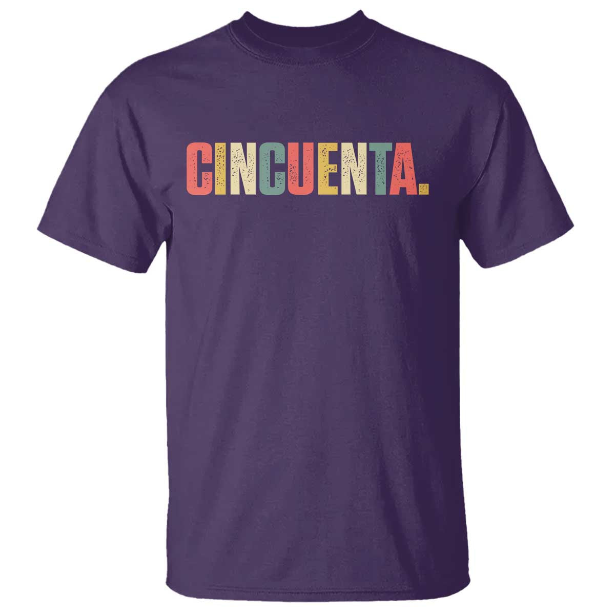 50th Birthday Cincuenta T Shirt Spanish Mexican 50 Years Old Bday