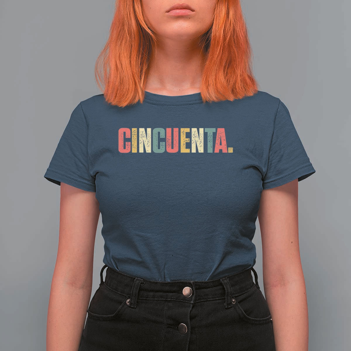 50th Birthday Cincuenta T Shirt For Women Spanish Mexican 50 Years Old Bday