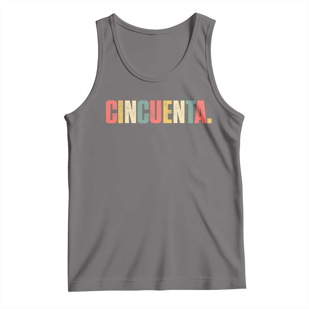 50th Birthday Cincuenta Tank Top Spanish Mexican 50 Years Old Bday