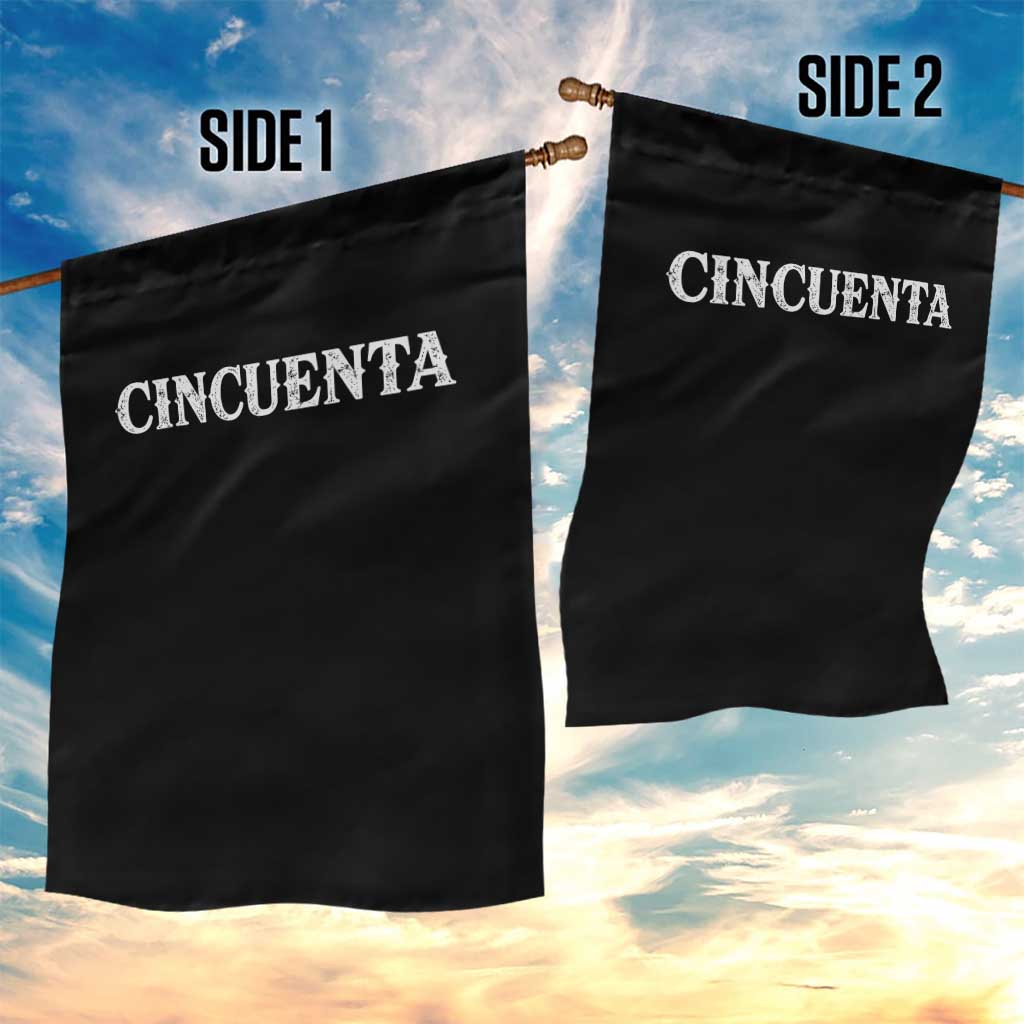 Spanish Mexican 50th Birthday Garden Flag Cincuenta 50 Years Old Bday