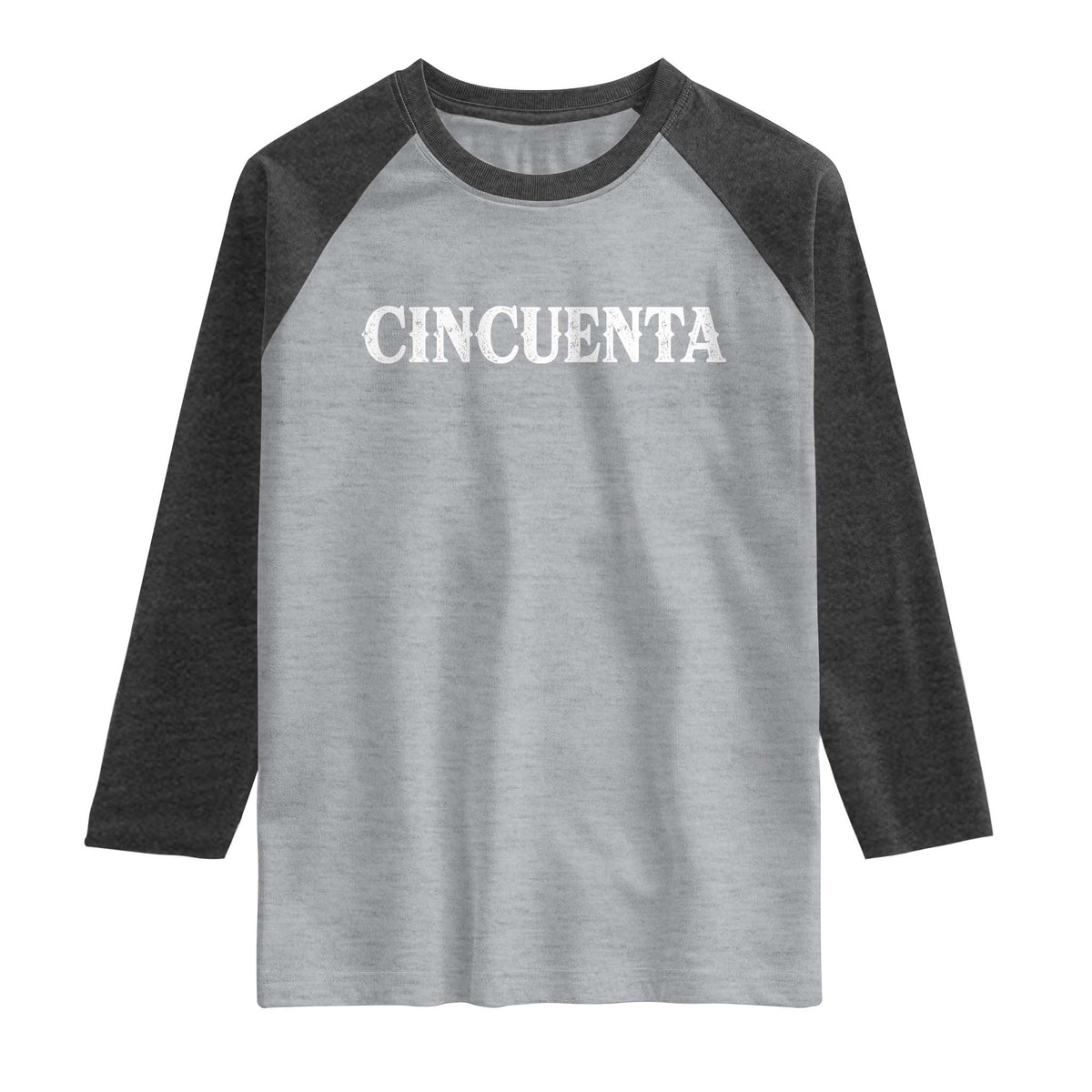 Spanish Mexican 50th Birthday Raglan Shirt Cincuenta 50 Years Old Bday