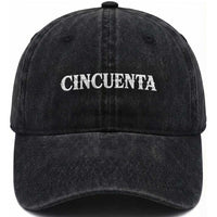 Spanish Mexican 50th Birthday Washed Cotton Baseball Cap Cincuenta 50 Years Old Bday