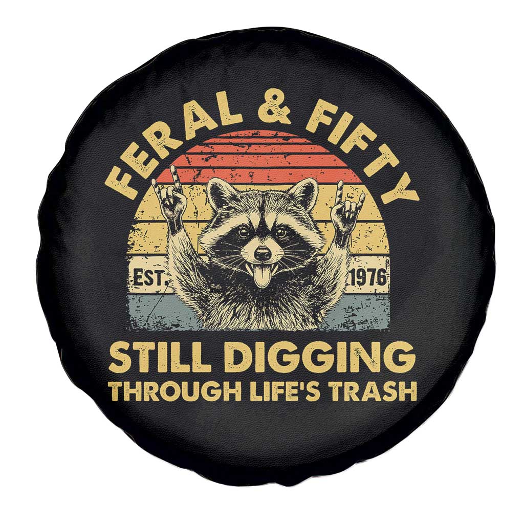 50th Birthday Raccoon Spare Tire Cover Feral And Fifty Still Digging Through Life's Trash Est 1976