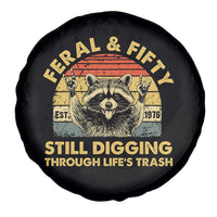 50th Birthday Raccoon Spare Tire Cover Feral And Fifty Still Digging Through Life's Trash Est 1976