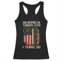 America Turns 250 I Turn 50 Racerback Tank Top 50th Birthday 250th Anniversary USA Vintage 1976 Bday