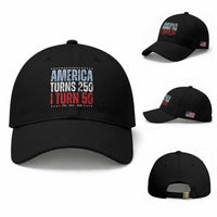 America Turns 250 I Turn 50 Baseball Cap 50th Birthday 250th Anniversary USA Vintage 1976