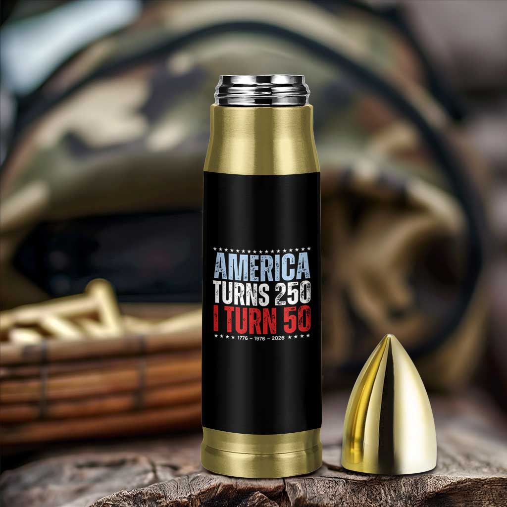 America Turns 250 I Turn 50 Bullet Tumbler 50th Birthday 250th Anniversary USA Vintage 1976
