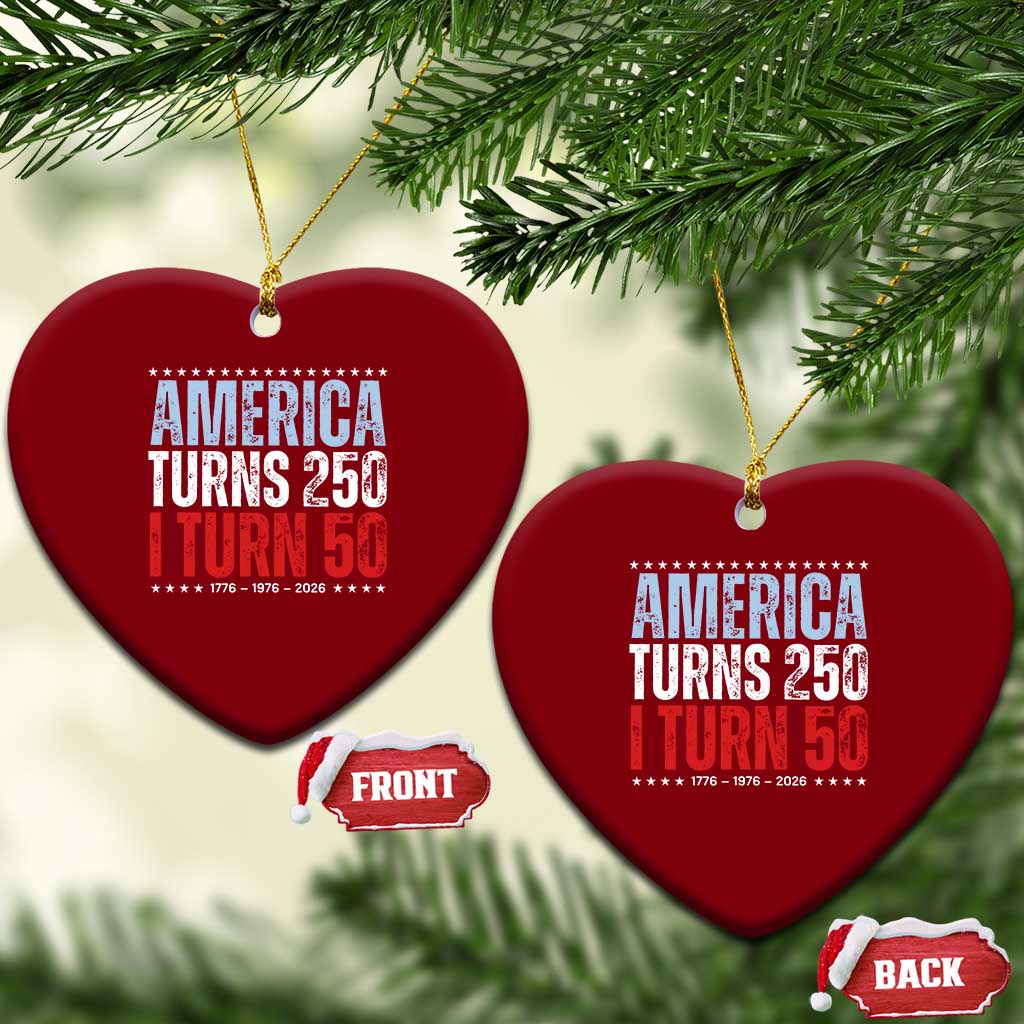 America Turns 250 I Turn 50 Ceramic Ornament 50th Birthday 250th Anniversary USA Vintage 1976