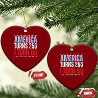 America Turns 250 I Turn 50 Ceramic Ornament 50th Birthday 250th Anniversary USA Vintage 1976