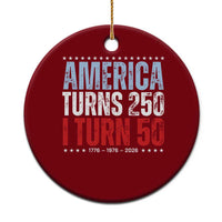 America Turns 250 I Turn 50 Ceramic Ornament 50th Birthday 250th Anniversary USA Vintage 1976