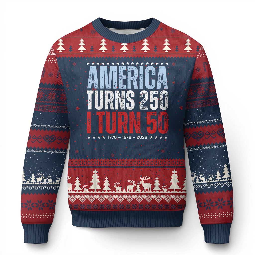 America Turns 250 I Turn 50 Ugly Christmas Sweater 50th Birthday 250th Anniversary USA Vintage 1976