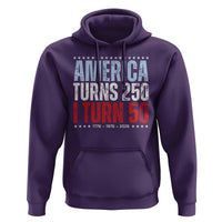 America Turns 250 I Turn 50 Hoodie 50th Birthday 250th Anniversary USA Vintage 1976