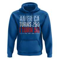 America Turns 250 I Turn 50 Hoodie 50th Birthday 250th Anniversary USA Vintage 1976