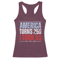 America Turns 250 I Turn 50 Racerback Tank Top 50th Birthday 250th Anniversary USA Vintage 1976