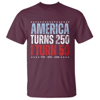 America Turns 250 I Turn 50 T Shirt 50th Birthday 250th Anniversary USA Vintage 1976