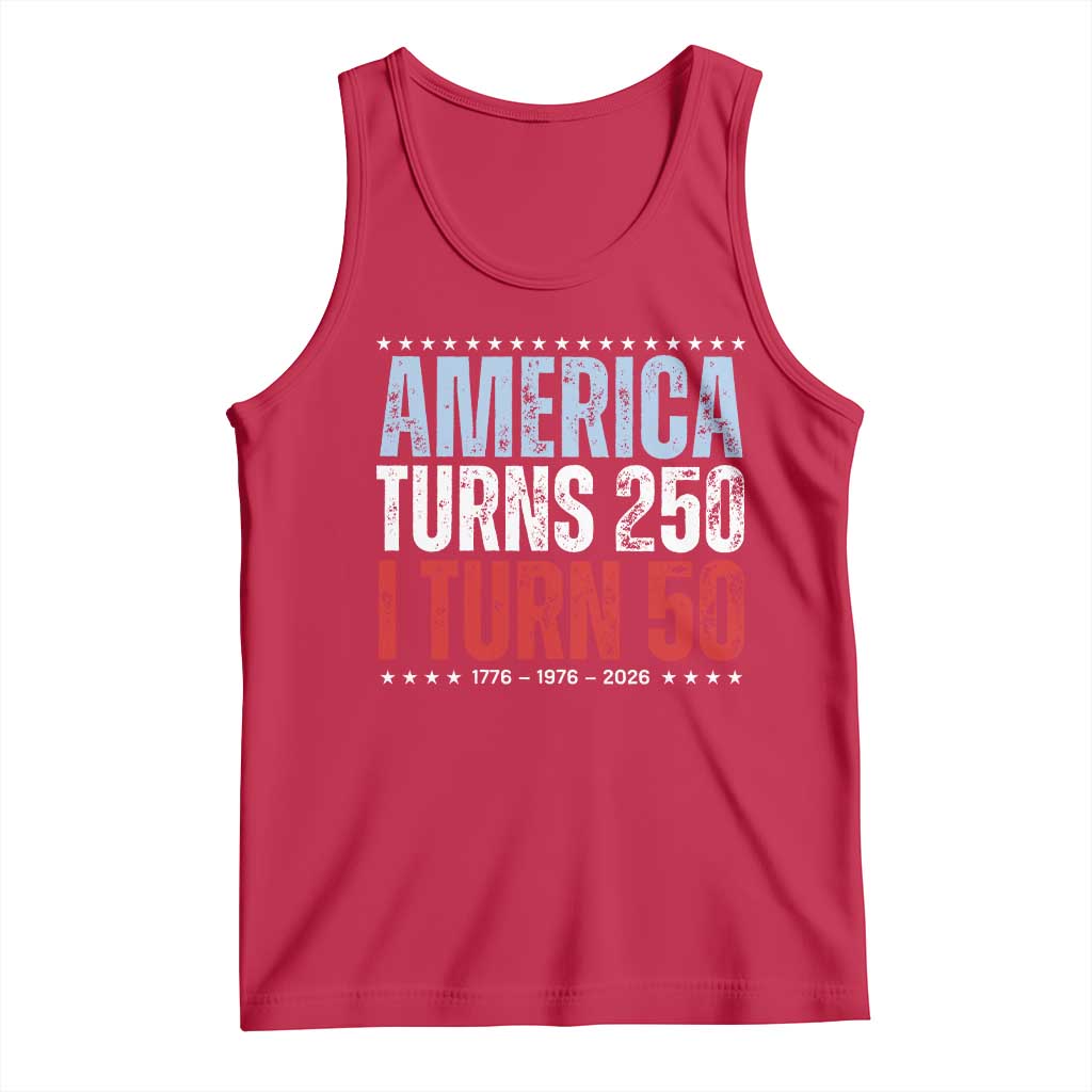 America Turns 250 I Turn 50 Tank Top 50th Birthday 250th Anniversary USA Vintage 1976