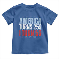America Turns 250 I Turn 50 Toddler T Shirt 50th Birthday 250th Anniversary USA Vintage 1976