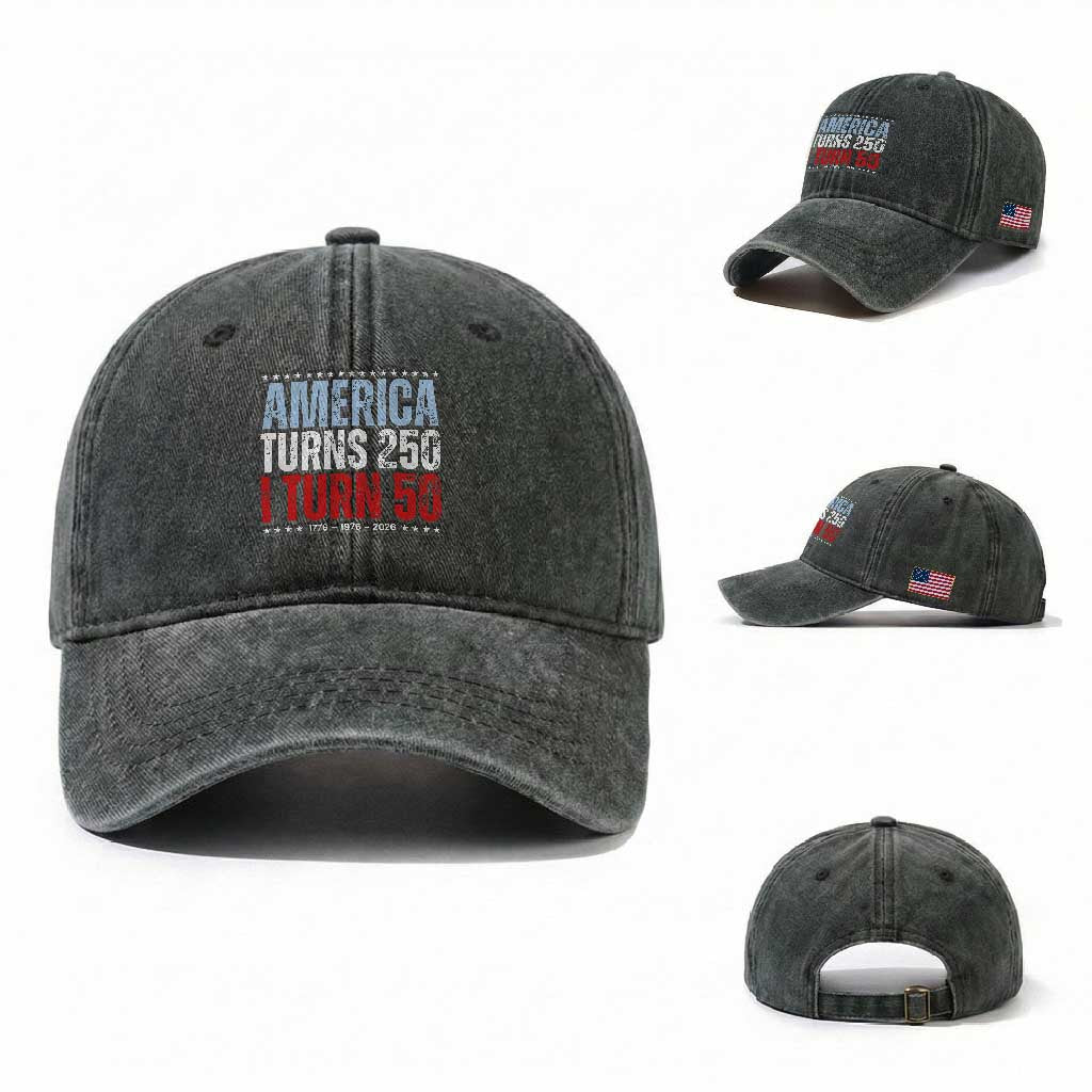 America Turns 250 I Turn 50 Washed Cotton Baseball Cap 50th Birthday 250th Anniversary USA Vintage 1976