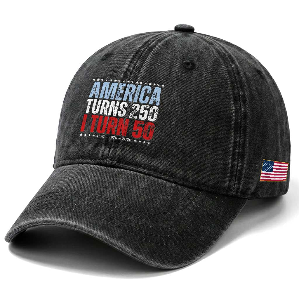 America Turns 250 I Turn 50 Washed Cotton Baseball Cap 50th Birthday 250th Anniversary USA Vintage 1976