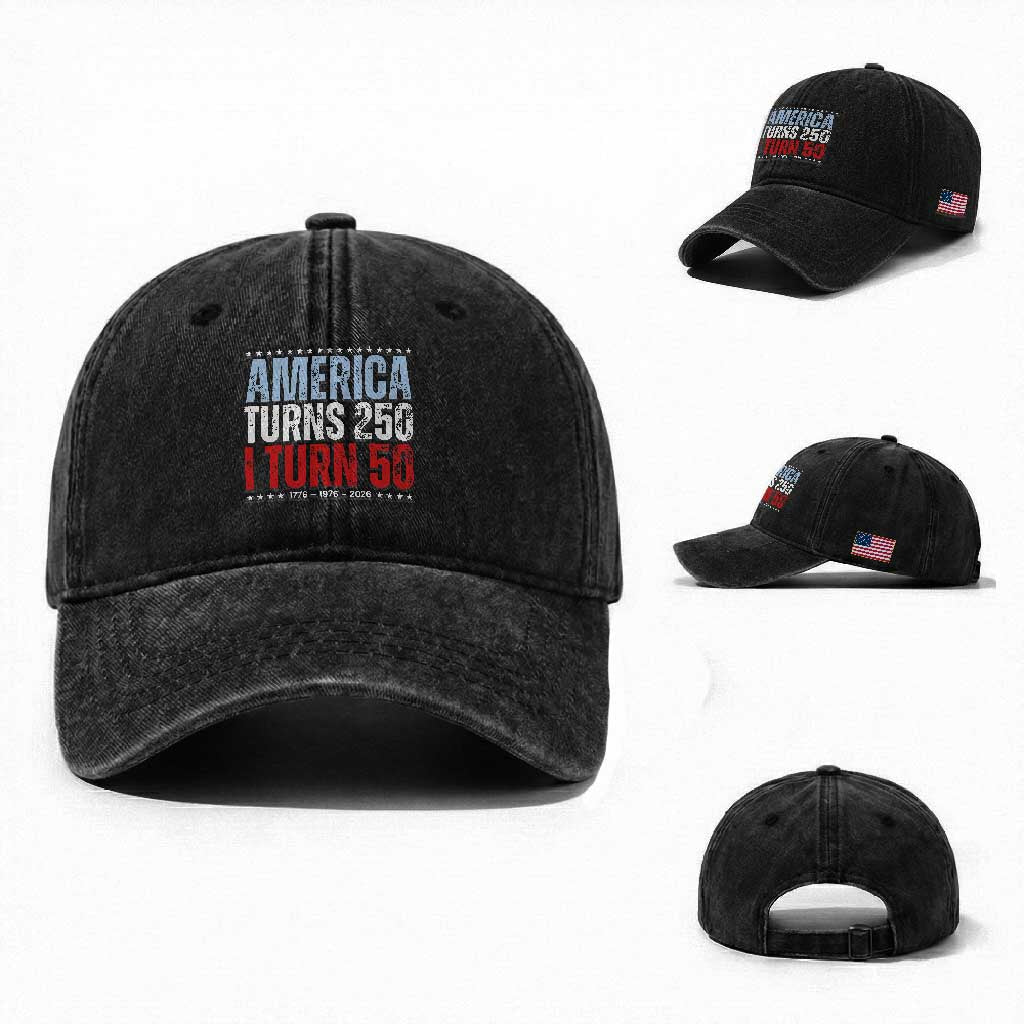 America Turns 250 I Turn 50 Washed Cotton Baseball Cap 50th Birthday 250th Anniversary USA Vintage 1976
