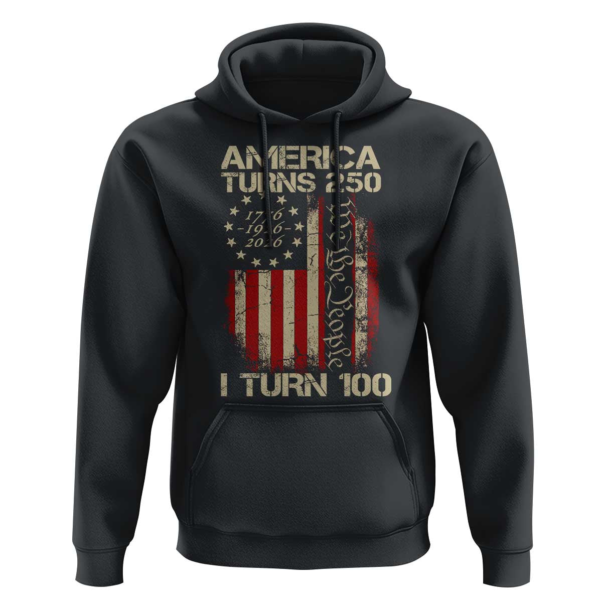 America Turns 250 I Turn 100 Hoodie 100th Birthday 250th Anniversary USA Vintage 1926 Bday